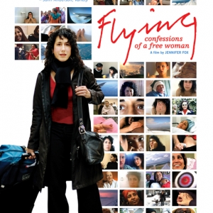Flying: Confessions of a Free Woman